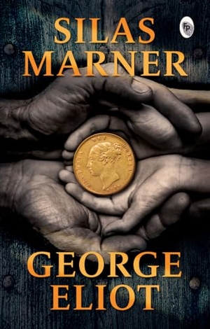 Eliot, George. Silas Marner. Prakash Books, 2023.