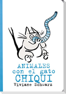 Animales con el gato Chiqui