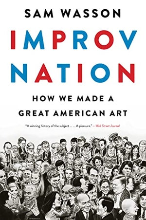 Wasson, Sam. Improv Nation. HarperCollins, 2024.