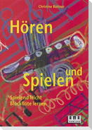 Hören und Spielen