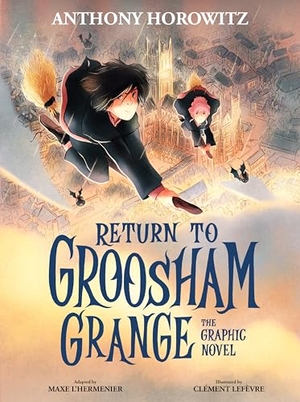 Horowitz, Anthony. Return to Groosham Grange Graphic Novel. Walker Books - IWUK, 2025.