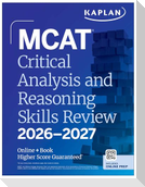 MCAT Critical Analysis and Reasoning Skills Review 2026-2027