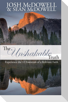 The Unshakable Truth