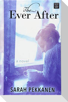 The Ever After