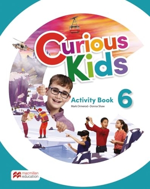 Shaw, Donna / Mark Ormerod. Curious Kids 6 - Activity Book with Digital Activity Book. Hueber Verlag GmbH, 2024.