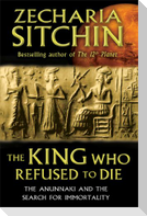 The King Who Refused to Die