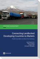 Connecting Landlocked Developing Countries to Markets
