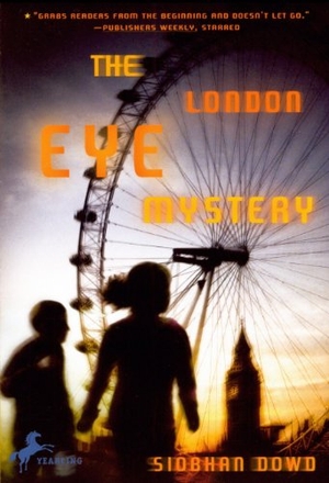 Dowd, Siobhan. The London Eye Mystery. Turtleback Books, 2009.