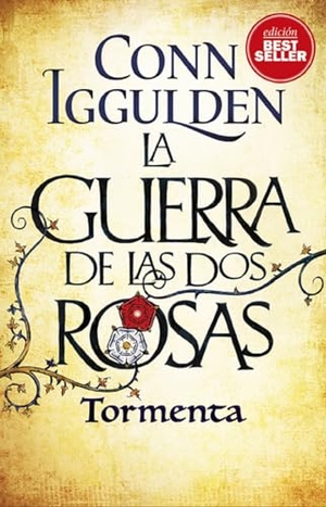 Iggulden, Conn. Guerra de Las DOS Rosas, La. Tormenta. Duomo Ediciones, 2025.