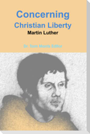 Concerning Christian Liberty by Martin Luther