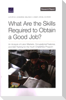 What Are the Skills Required to Obtain a Good Job?