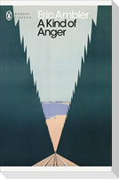 A Kind of Anger