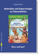 Begleitmaterial: Abenteuer in der Biberschule
