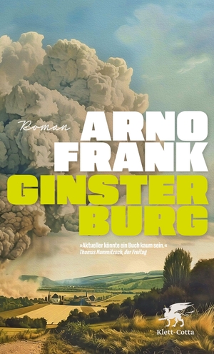 Frank, Arno. Ginsterburg - Roman. Klett-Cotta Verlag, 2026.