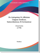 De Antiquitate Et Affinitate Linguae Zendicae, Samscrdamicae, Et Germanicae