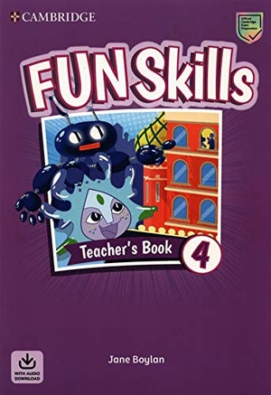 Boylan, Jane. Fun Skills Level 4 Teacher's Book with Audio Download. Cambridge University Press, 2020.