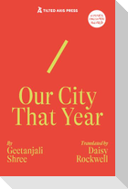 Our City That Year