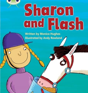 Hawes, Alison / Monica Hughes. Bug Club Phonics - Phase 3 Unit 8: Sharon and Flash. Pearson Education Limited, 2011.