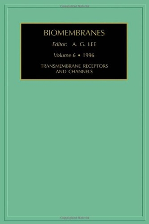 Lee, Jenny / Jenny Lee. Transmembrane Receptors and Channels. Elsevier BV, 1997.