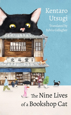 Utsugi, Kentaro. The Nine Lives of a Bookshop Cat. Quercus Publishing Plc, 2026.