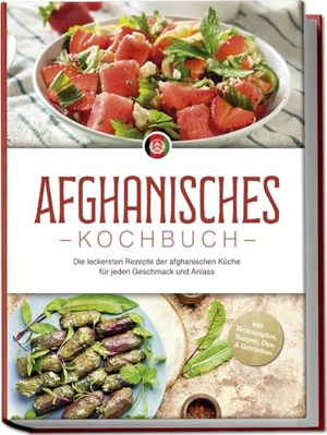 Kirchhoff, Sahar. Afghanisches Kochbuch. Edition Lunerion, 2025.