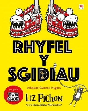 Pichon, Liz. Rhyfel y Sgidiau. Rily Publications Ltd, 2022.