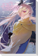 The Executioner and Her Way of Life, Vol. 7