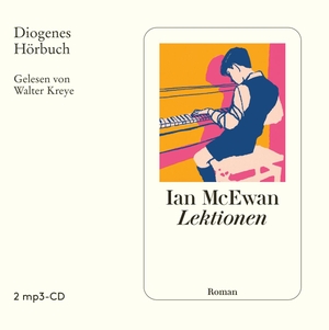 McEwan, Ian. Lektionen. Diogenes Verlag AG, 2022.