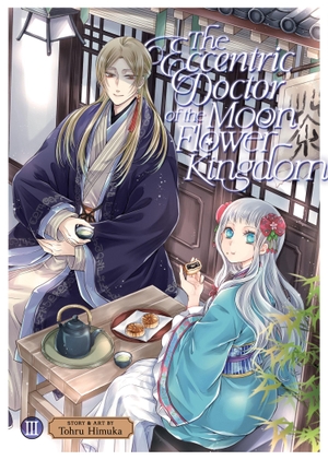 Himuka, Tohru. The Eccentric Doctor of the Moon Flower Kingdom Vol. 3. Seven Seas Entertainment, 2023.
