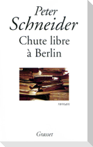 Chute libre à Berlin