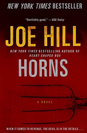 Hill, Joe. Horns. William Morrow & Company, 2011.