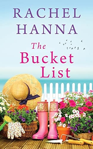 Hanna, Rachel. The Bucket List. CC Media LLC, 2023.