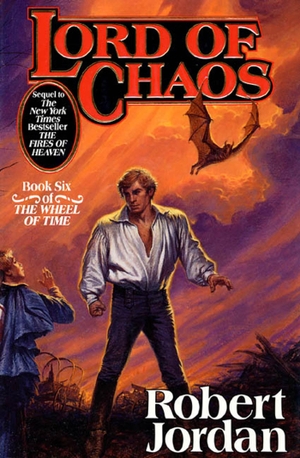 Jordan, Robert. Lord of Chaos - Book Six of 'The Wheel of Time'. Tor Publishing Group, 1994.