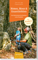Römer, Moor und Eiszeithöhlen