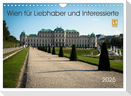Wien für Liebhaber und Interessierte (Wandkalender 2025 DIN A4 quer), CALVENDO Monatskalender
