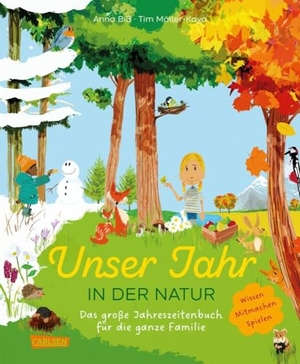 Biß, Anna. Unser Jahr in der Natur - Das große Jahreszeitenbuch für die ganze Familie - Wissen, Mitmachen, Spielen. Carlsen Verlag GmbH, 2024.