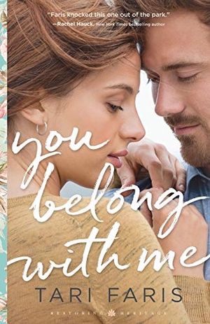 Faris, Tari. You Belong with Me. Baker Publishing Group, 2019.