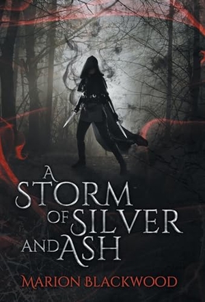 Blackwood, Marion. A Storm of Silver and Ash. Black Dagger Publishing, 2020.