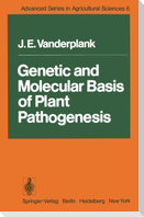 Genetic and Molecular Basis of Plant Pathogenesis