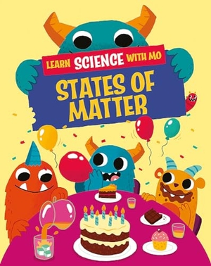 Mason, Paul. Learn Science with Mo - States of Matter. Yen Press, 2025.