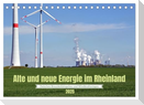 Alte und neue Energie im Rheinland - zwischen Braunkohletagebau und Windkraftanlagen (Tischkalender 2025 DIN A5 quer), CALVENDO Monatskalender
