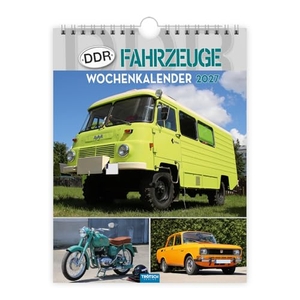 Trötsch Verlag GmbH & Co. KG (Hrsg.). TRÖTSCH - Wochenkalender zum Hängen DDR-Fahrzeuge 2027 - Wandkalender. Trötsch Verlag GmbH, 2026.