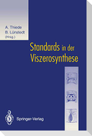 Standards in der Viszerosynthese