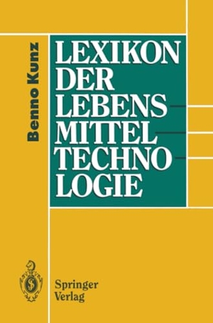 Kunz, Benno. Lexikon der Lebensmitteltechnologie. Springer Berlin Heidelberg, 2012.