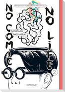 No Comic, no Life 2