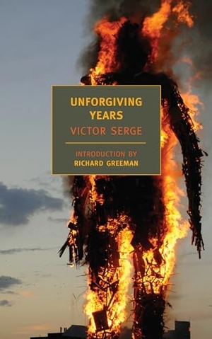 Serge, Victor. Unforgiving Years. The New York Review of Books, Inc, 2008.