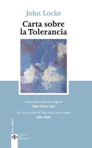 Locke, John. Carta sobre la tolerancia. Editorial Tecnos, 2008.