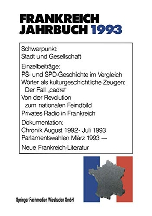 Loparo, Kenneth A.. Frankreich-Jahrbuch 1993 - Politik, Wirtschaft, Gesellschaft, Geschichte, Kultur. VS Verlag für Sozialwissenschaften, 2014.
