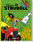 Kleiner Strubbel - Kramik der Halunke