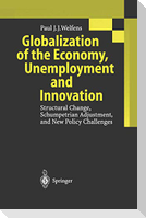 Globalization of the Economy, Unemployment and Innovation